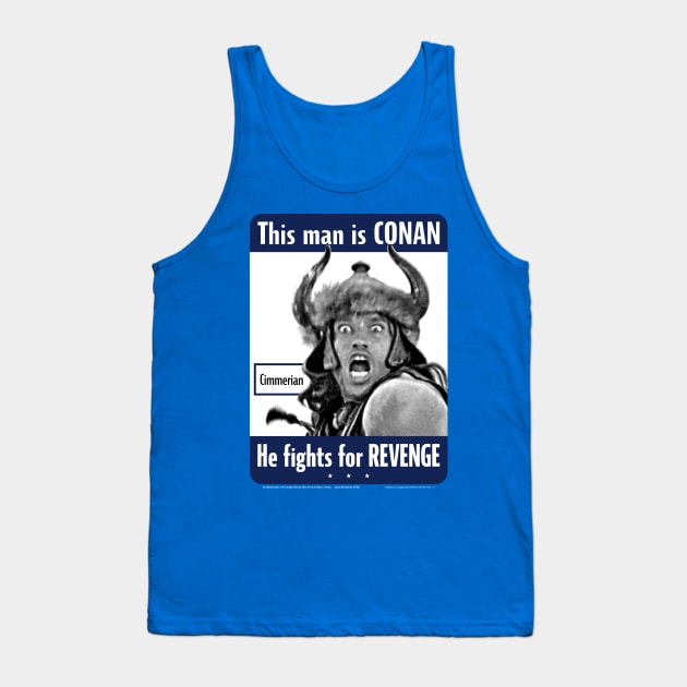 Conan the Cimmerian for Revenge Tank Top by Ekliptik